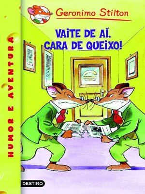 cover image of Vaite de aí, cara de queixo!